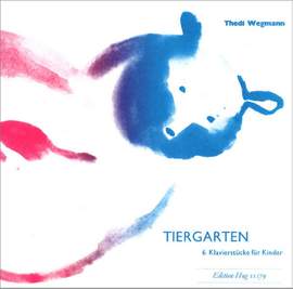 Theo Wegmann: Tiergarten