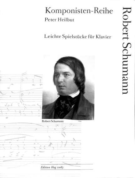 Robert Schumann: Leichte Spielstücke