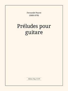 Fernande Peyrot: Preludes