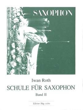 Ivan Roth: Schule für Saxophon Band 2