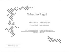 Valentino Ragni: Mosaiken Für Eine Hand