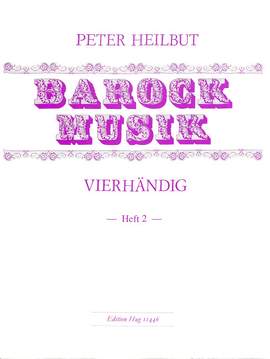 Peter Heilbut: Barockmusik Vol 2