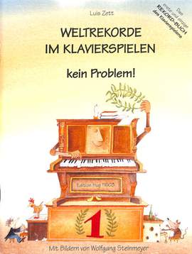 Luis Zett: Weltrekorde Im Klavierspielen