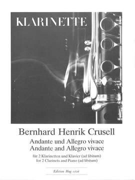 Bernhard Henrik Crusell: Andante und Allegro Vivace