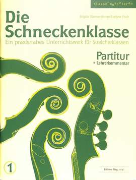 Brigitte Wanner-Herren_Evelyne Fisch: Die Schneckenklasse 1