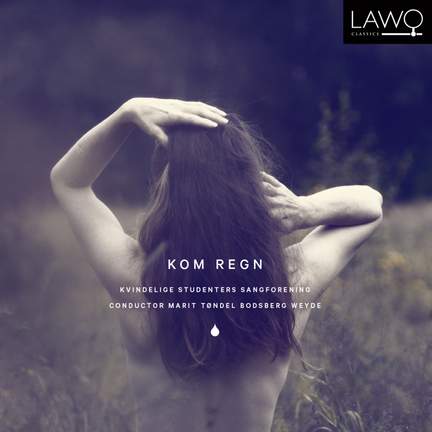 Kom Regn (Come Rain)