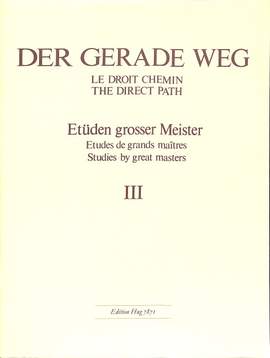 Kurt Herrmann: Der Gerade Weg 3 Etüden großer Meister