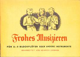 Heinrich Leemann: Frohes Musizieren