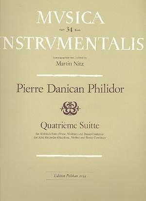 Pierre Danican-Philidor: Quatrieme Suite