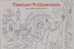Konrad Bächinger: Tessiner Volksweisen