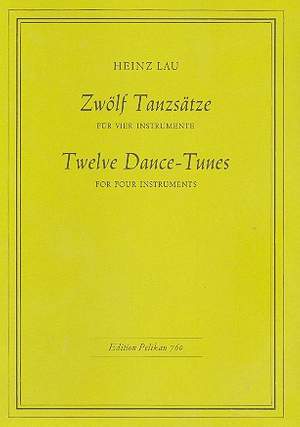 Heinz Lau: 12 Tanzsätze