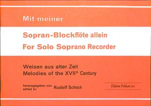 Rudolf Schoch: Mit Meiner Sopranblockflöte