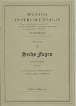 Egon Kraus: 6 Fugen Zu 4 Stimmen