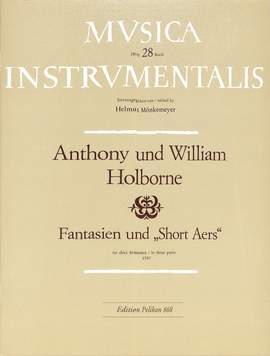 Anthony Holborne: Fantasien & Short Aers