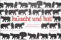 Walter Keller-Löwy: Hüscht und Hott