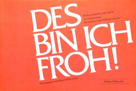 Walter Keller-Löwy: Des Bin Ich Froh
