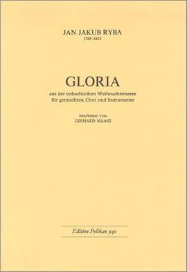 Jakub Jan Ryba: Gloria - Tschechische Weihnachtsmesse