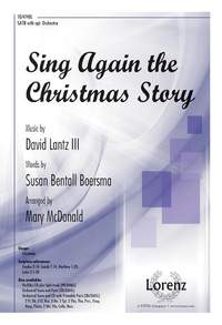 David Lantz III_Susan Bentall Boersma: Sing Again the Christmas Story