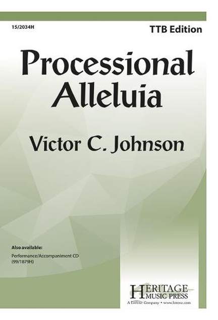 Victor C. Johnson: Processional Alleluia