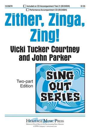 Vicki Tucker Courtney_John Parker: Zither, Zinga, Zing!