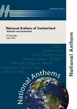 P. Zwyssig: National Anthem of Switzerland