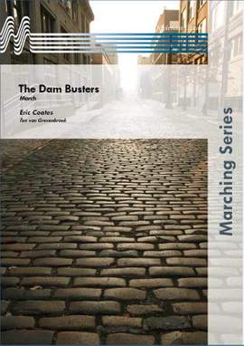 Eric Coates: The Dam Busters