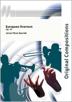Javier Pérez Garrido: European Overture