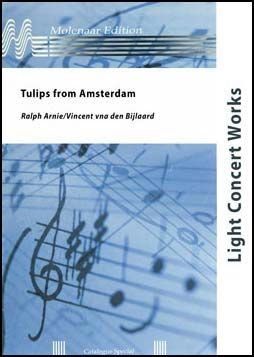 Ralf Arnie: Tulips From Amsterdam