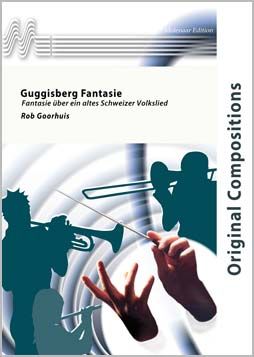 Rob Goorhuis: Guggisberg Fantasie