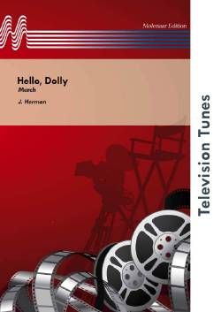 J. Herman: Hello, Dolly
