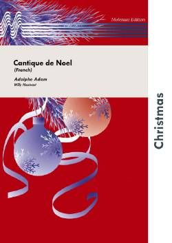 Adolphe Charles Adam: Cantique De Noel