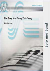 Dick Ravenal: The Day You Sang This Song