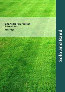 Tonny Eyk: Chanson Pour Milan