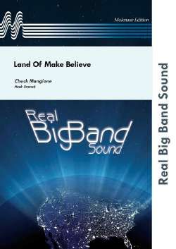 Chuck Mangione: Land of Make Believe