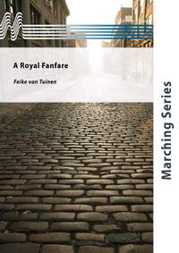 Feike van Tuinen: A Royal Fanfare