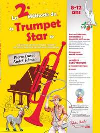 Pierre Dutot_André Telman: La 2. Méthode du Trumpet Star