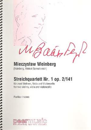 Mieczyslaw Weinberg: Streichquartett Nr. 1 op. 2/141