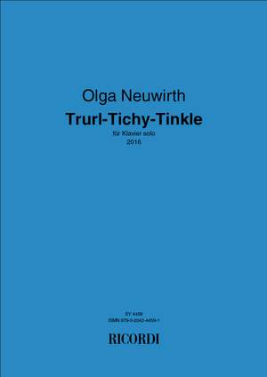 Olga Neuwirth: Trurl‐Tichy‐Tinkle