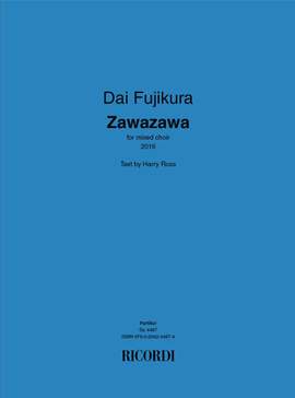 Dai Fujikura: Zawazawa
