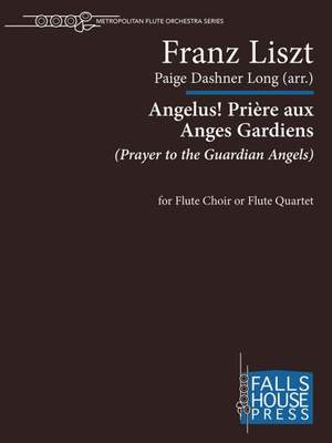 Franz Liszt: Angelus Priere Aux Anges Gardiens