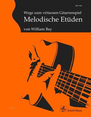 William Bay: Wege zum virtuosen Gitarrenspiel