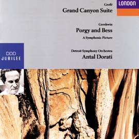 Gershwin: Porgy & Bess - A Symphonic Picture/Grofé: Grand Canyon Suite