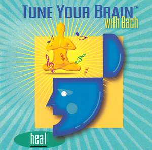 Tune Your Brain with Bach: Heal