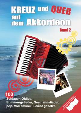Kreuz und quer auf dem Akkordeon 2