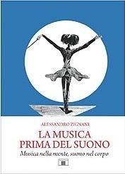 Alessandro Zignani: La musica prima del suono