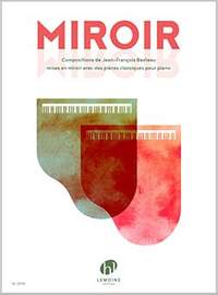 Basteau, Jean-Francois: Miroir (piano)