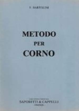 F. Bartolini: Metodo Per Corno