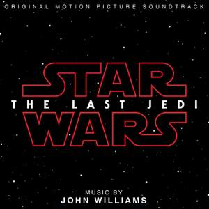 John Williams: Star Wars: The Last Jedi