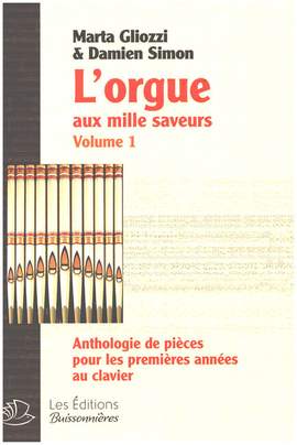 Marta Gliozzo_Damien Simon: L'Orgue Aux Mille Saveurs Vol. 1