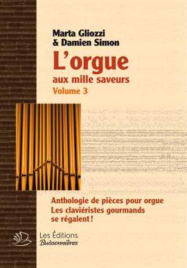 Marta Gliozzo_Damien Simon: L'Orgue Aux Mille Saveurs 3 (Volume 3A & 3B)